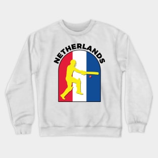 Netherlands Cricket Batsman Netherlands Flag Crewneck Sweatshirt